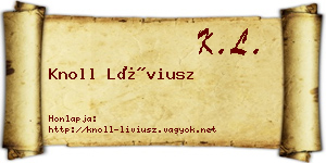 Knoll Líviusz névjegykártya